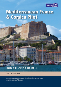 Mediterranean France and Corsica Pilot: A guide to the French Mediterranean coast and the island of Corsica
